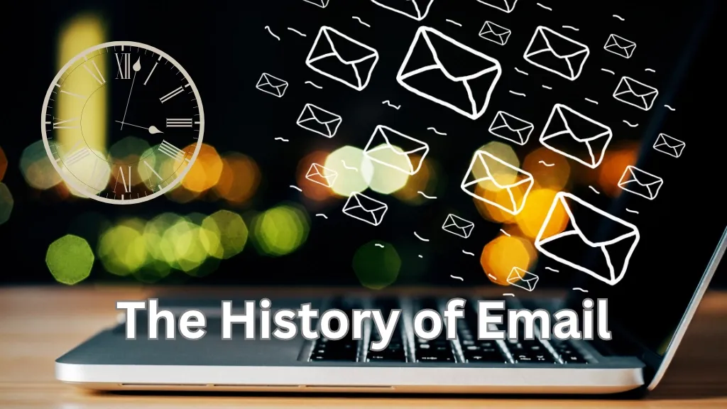 The History of Email